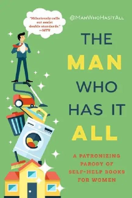 The Man Who Has It All (English, @manwhohasitall)