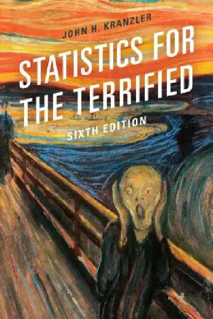 Statistics for the Terrified (English, John H. Kranzler)