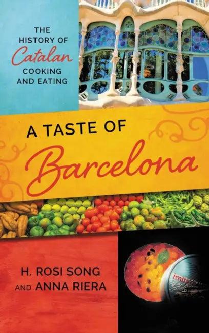 A Taste of Barcelona (English, H. Rosi Song | Anna Riera)