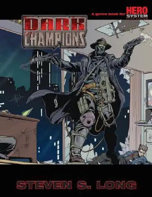 Dark Champions (English, Steven S. Long)