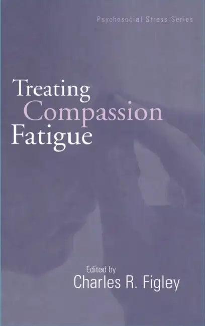 Treating Compassion Fatigue (English, Charles R. Figley)