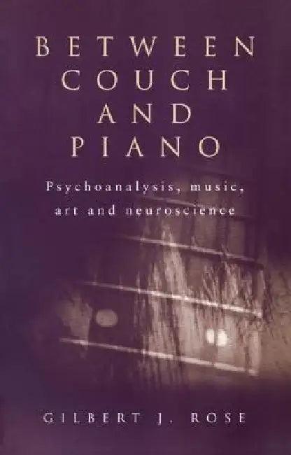 Between Couch and Piano (English, Gilbert J. Rose)