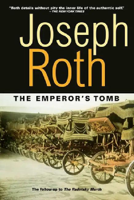 The Emperor's Tomb (English, Joseph Roth | John Hoare)