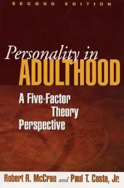 Personality in Adulthood (English, Robert R. McCrae | Jr. Costa Paul T.)