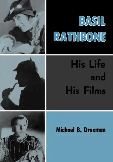 Basil Rathbone (English, Michael B. Druxman)