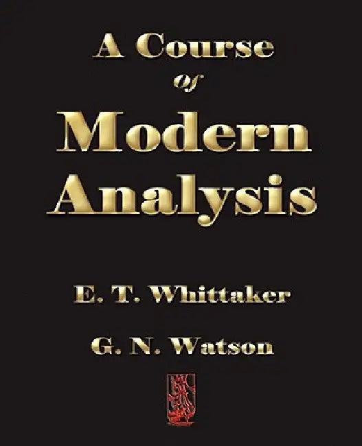 A Course of Modern Analysis (English, E. T. Whittaker | G. N. Watson)