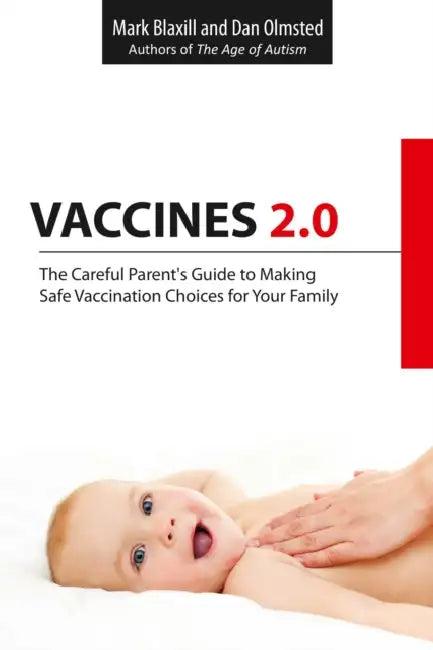 Vaccines 2.0 (English, Mark Blaxill | Dan Olmsted)