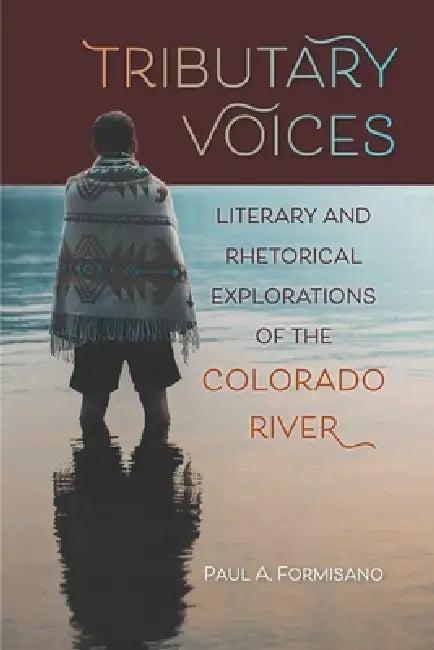 Tributary Voices (English, Paul A. Formisano)