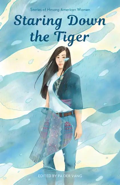Staring Down the Tiger (English)