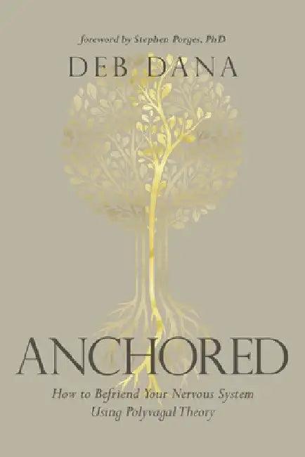 Anchored (English, Deborah Dana)