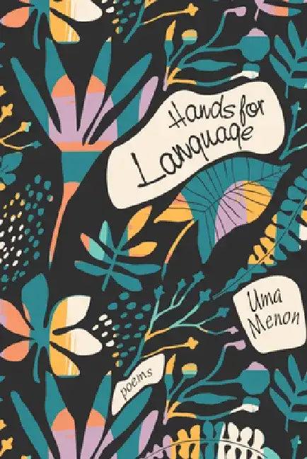 Hands for Language (English, Uma Menon)