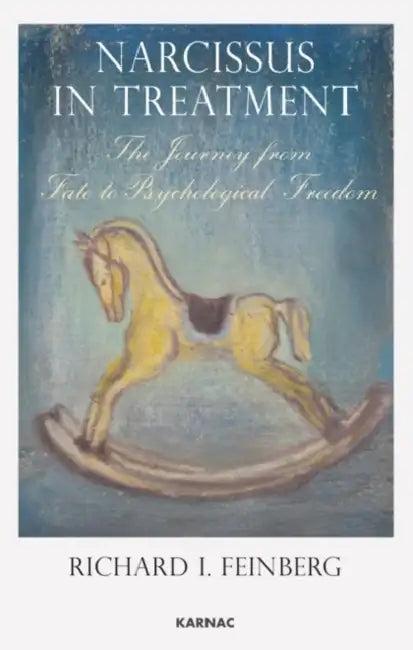 Narcissus in Treatment (English, Richard I. Feinberg)