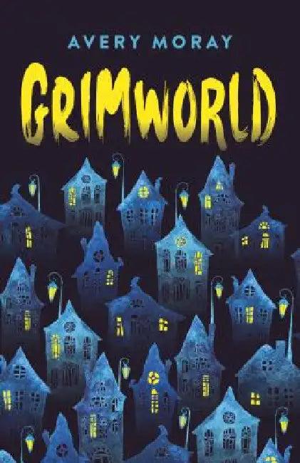 Grimworld (English, Avery Moray)
