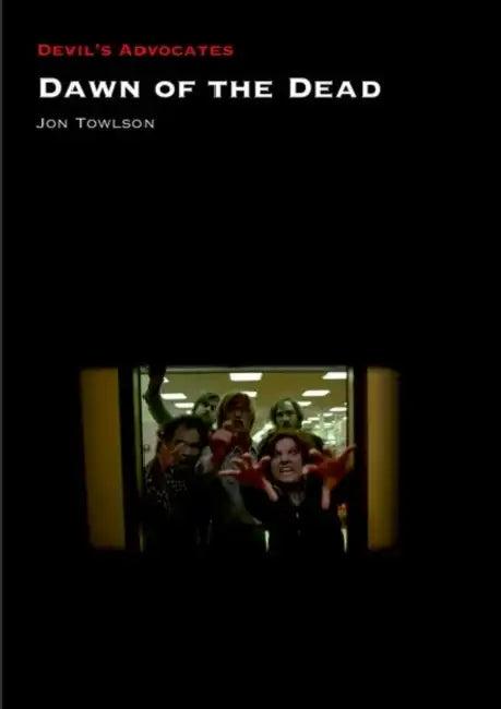 Dawn of the Dead (English, Jon Towlson)