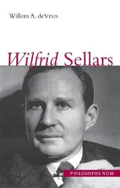 Wilfrid Sellars (English, Willem A. Devries)