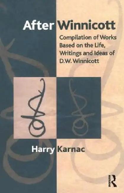 After Winnicott (English, Harry Karnac)