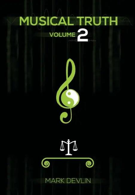 Musical Truth 2 (English, Mark Devlin)