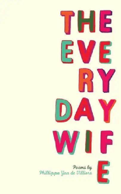 Everyday Wife (English, Phillippa Yaa De Villiers | Phillippa Yaa De Villiers)