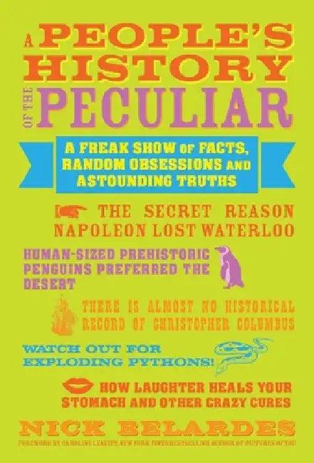 People's History of the Peculiar (English, Caroline Leavitt)