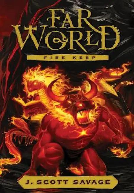 Fire Keep (English, J. Scott Savage)