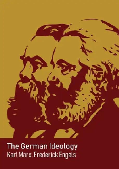 The German Ideology (English, Karl Marx | Friedrich Engels)