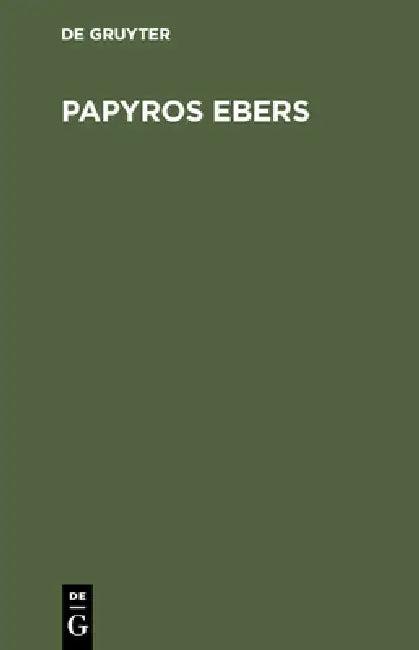 Papyros Ebers (English, H. Joachim)