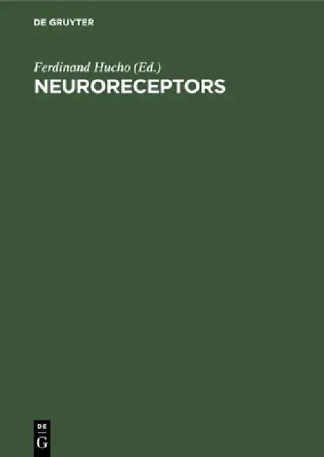 Neuroreceptors (English, Ferdinand Hucho)