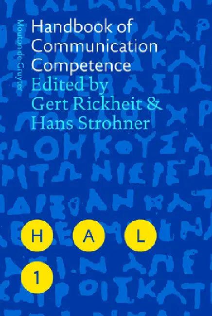 Handbook of Communication Competence (English, Gert Rickheit | Hans Strohner)