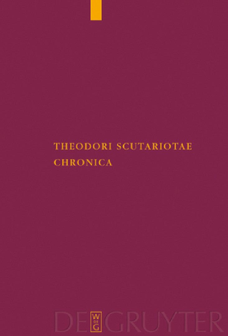 Theodori Scutariotae Chronica (English, Raimondo Tocci)