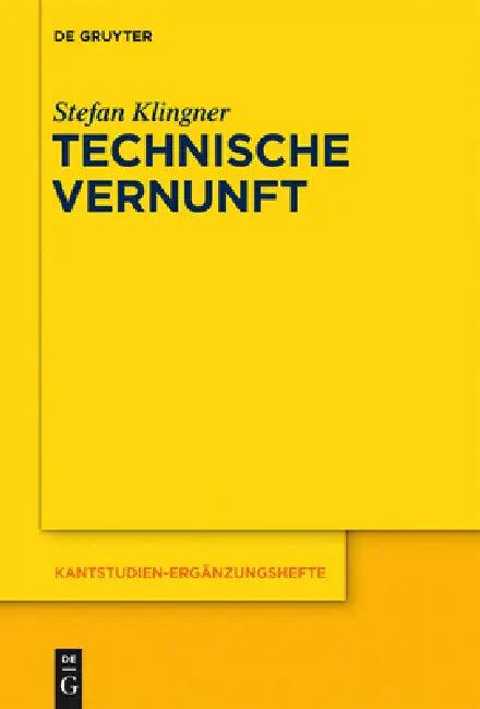 Technische Vernunft (English, Stefan Klingner)