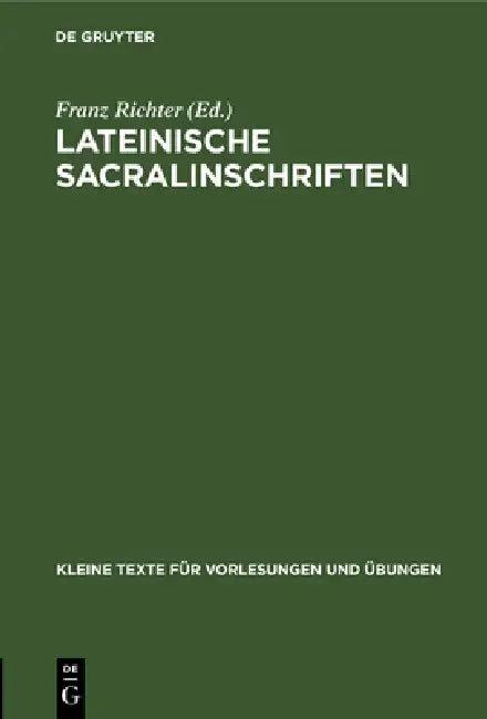 Lateinische Sacralinschriften (English, Franz Richter)