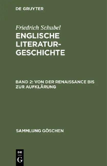 Von Der Renaissance Bis Zur Aufklärung (English, Friedrich Schubel)