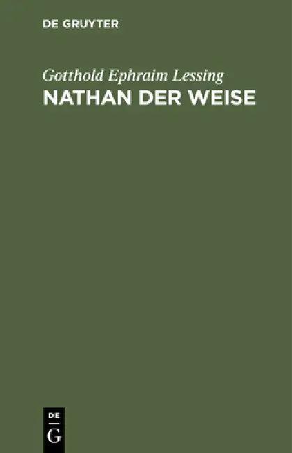 Nathan Der Weise (English, Gotthold Ephraim Lessing)