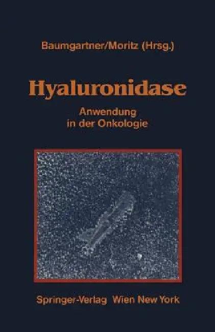 Hyaluronidase (English, G. Baumgartner | Gerhard Baumgartner | A. Horaczek)