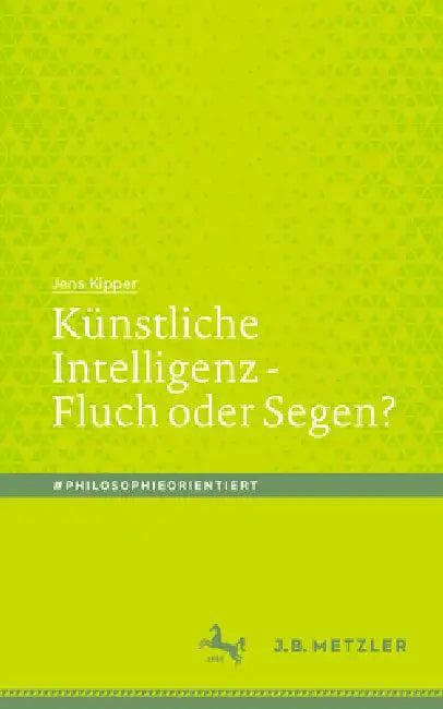 Künstliche Intelligenz - Fluch Oder Segen? (English, Jens Kipper)
