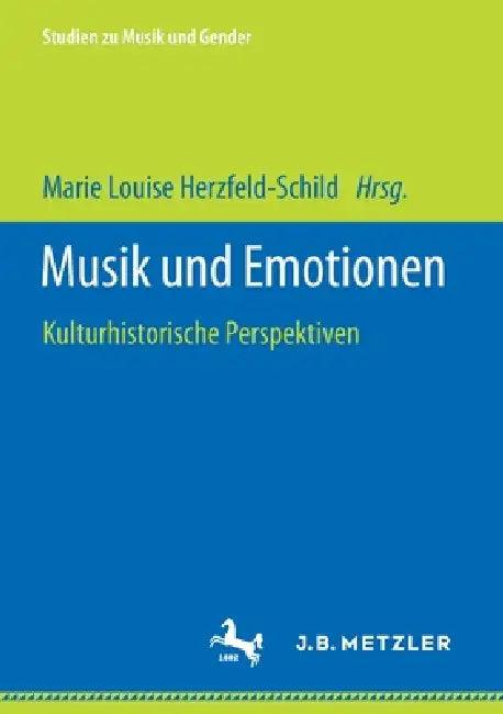 Musik Und Emotionen (English, Marie Louise Herzfeld-Schild)
