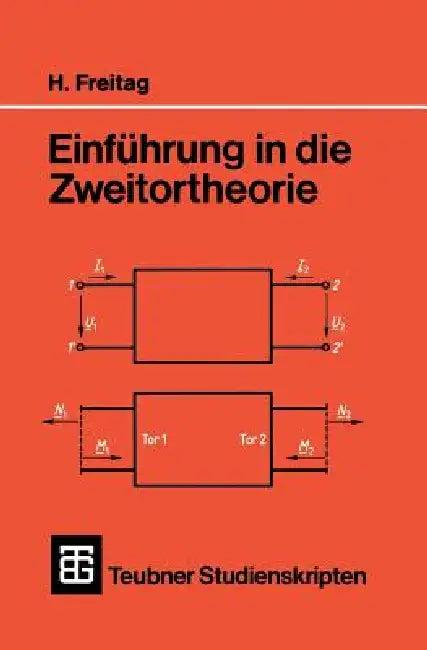 Einführung in Die Zweitortheorie (English, Horst Freitag)