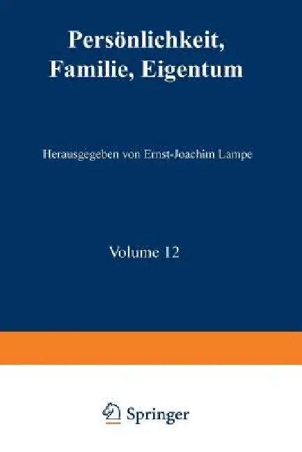 Persönlichkeit, Familie, Eigentum (English, Ernst-Joachim Lampe)