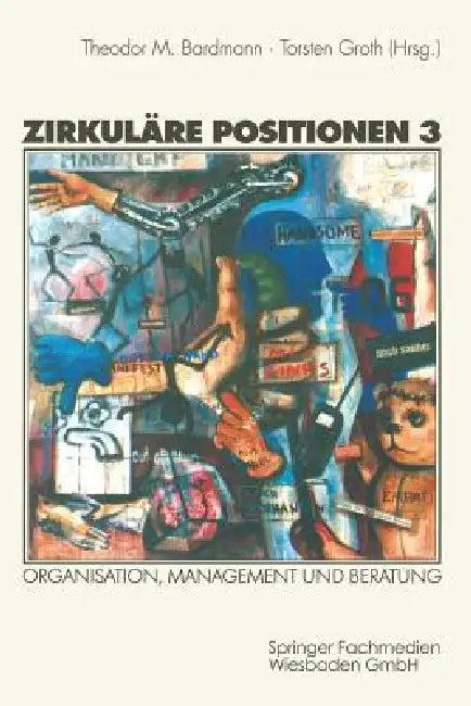 Zirkuläre Positionen 3 (English, Theodor M. Bardmann | Torsten Groth)
