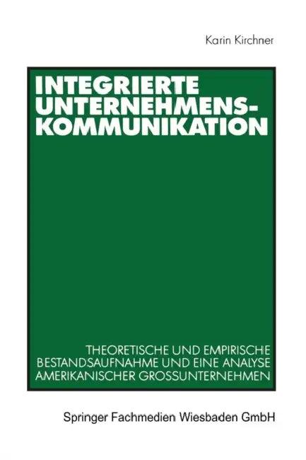 Integrierte Unternehmenskommunikation (English, Karin Kirchner)