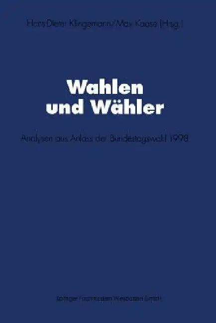 Wahlen Und Wähler (English, Hans-Dieter Klingemann | Max Kaase)