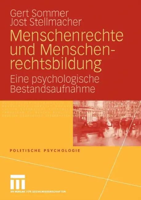 Menschenrechte Und Menschenrechtsbildung (English, Gert Sommer | Jost Stellmacher)
