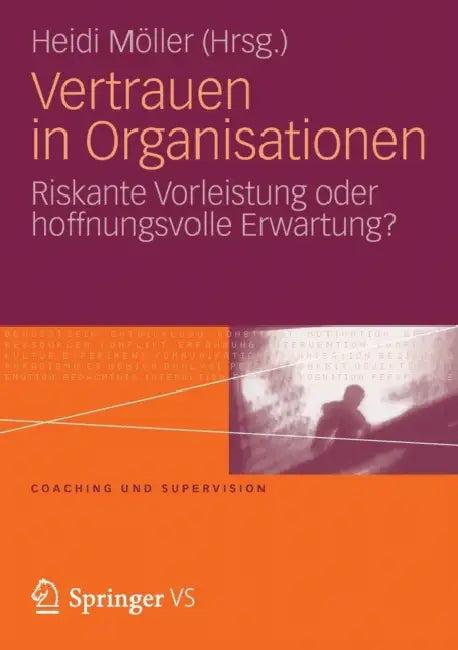 Vertrauen in Organisationen (English, Heidi Möller)