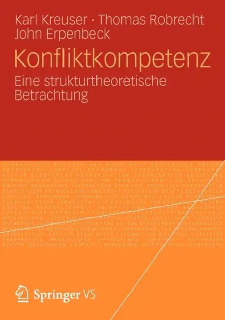 Konfliktkompetenz (English, Karl Kreuser | Thomas Robrecht | John Erpenbeck)