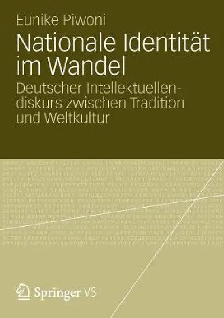 Nationale Identität Im Wandel (English, Eunike Piwoni)