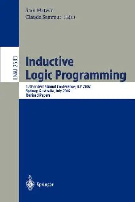 Inductive Logic Programming (English, Stan Matwin | Claude Sammut)