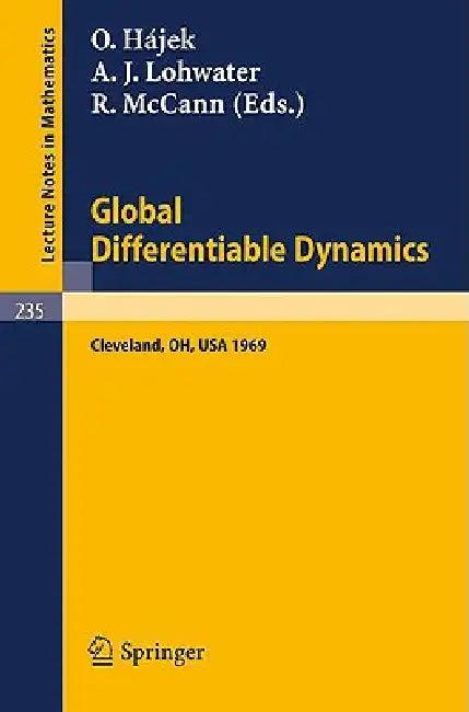 Global Differentiable Dynamics (English, O. Hajek | A. J. Lohwater | R. McCann)