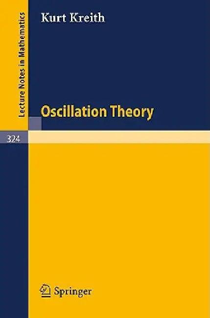 Oscillation Theory (English, K. Kreith)