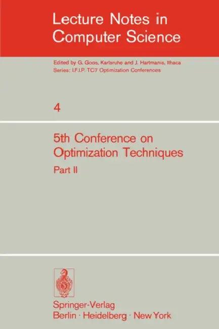 Fifth Conference on Optimization Techniques. Rome 1973 (English, Roberto Conti | Antonio Ruberti)