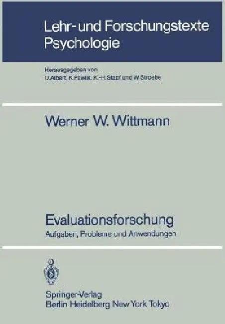 Evaluationsforschung (English, Werner W. Wittmann)